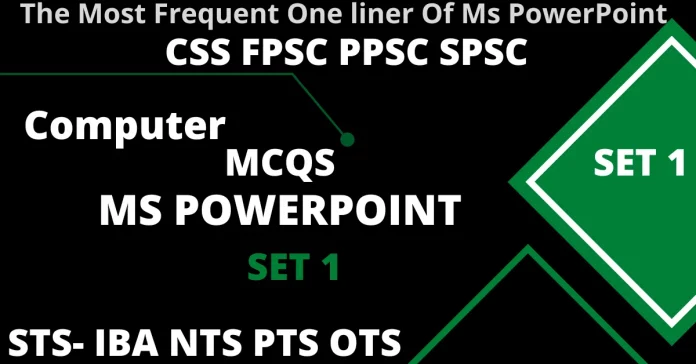 MCQS of Ms PowerPoint